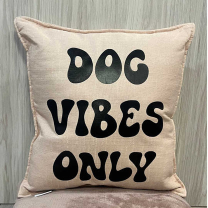 "Dog Vibes Only" Throw Pillow (40x40 cm) image 1