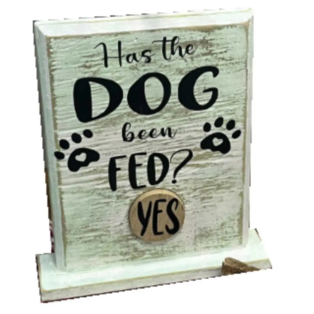 "Has the Dog Been Fed?" Wooden Shelf Decor image 0