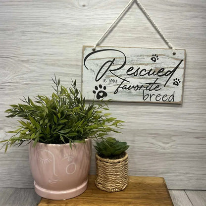 "Rescued Is My Favourite Breed" Wooden Sign – Celebrate Second Chances - Green Wash image