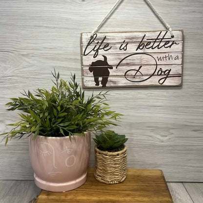 Life Is Better With a Dog" Wooden Sign – A Heartfelt Tribute to Our Furry Friends - Red Wash image