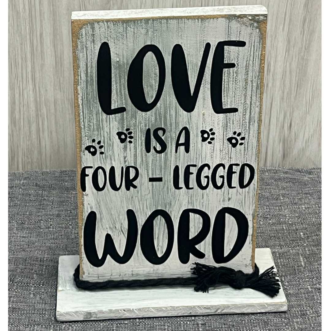 "Love is a Four-Legged Word" Wooden Shelf Decor image 1