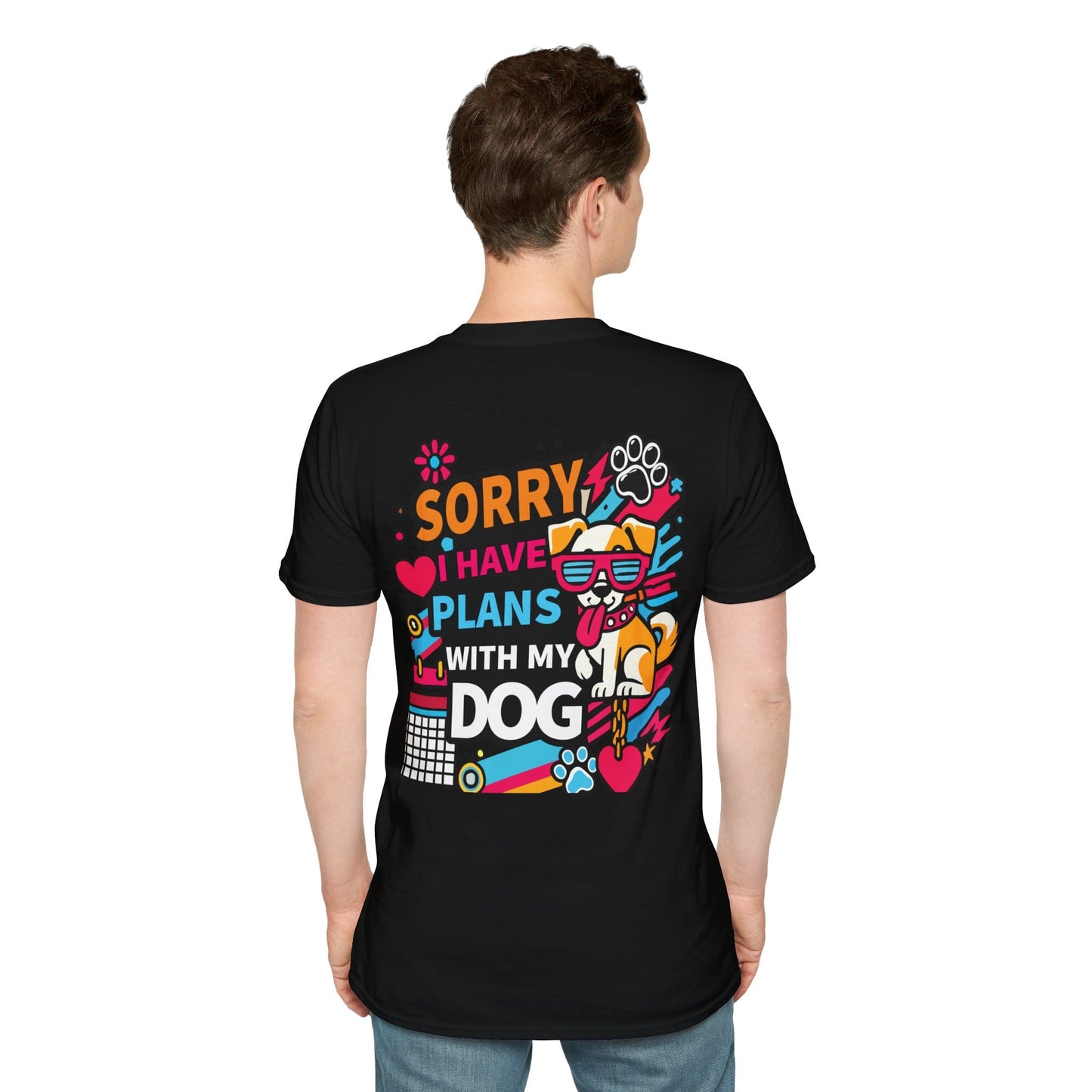 Funny Dog Lover Unisex Softstyle T-Shirt - "Sorry, I Have Plans with My Dog" image 0