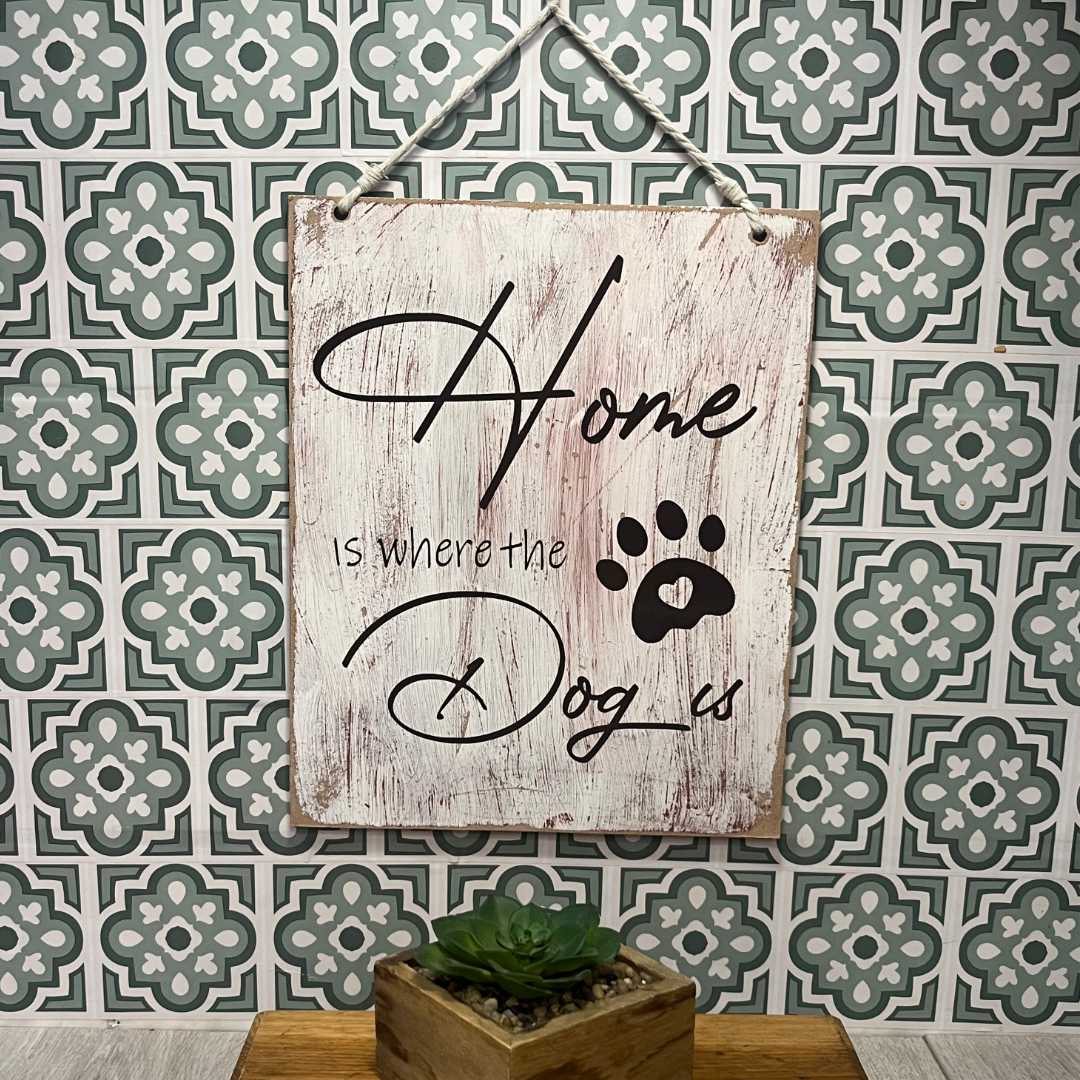 "Home is where the dog is" Wooden Sign Large image 2