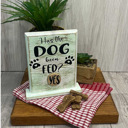 "Has the Dog Been Fed?" Wooden Shelf Decor - Green Wash image